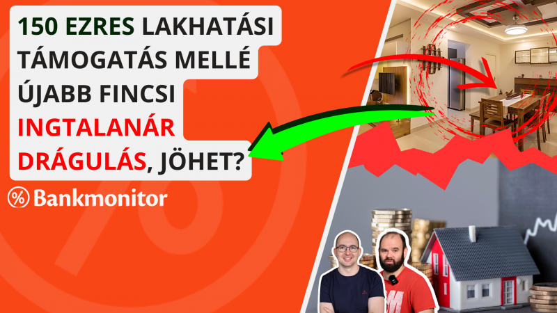 Jön a lakhatási támogatás - örüljünk, vagy várhatóan emelkednek az ingatlanárak? (videó)